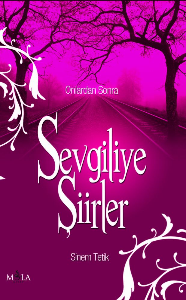 SEVGİLİYE ŞİİRLER