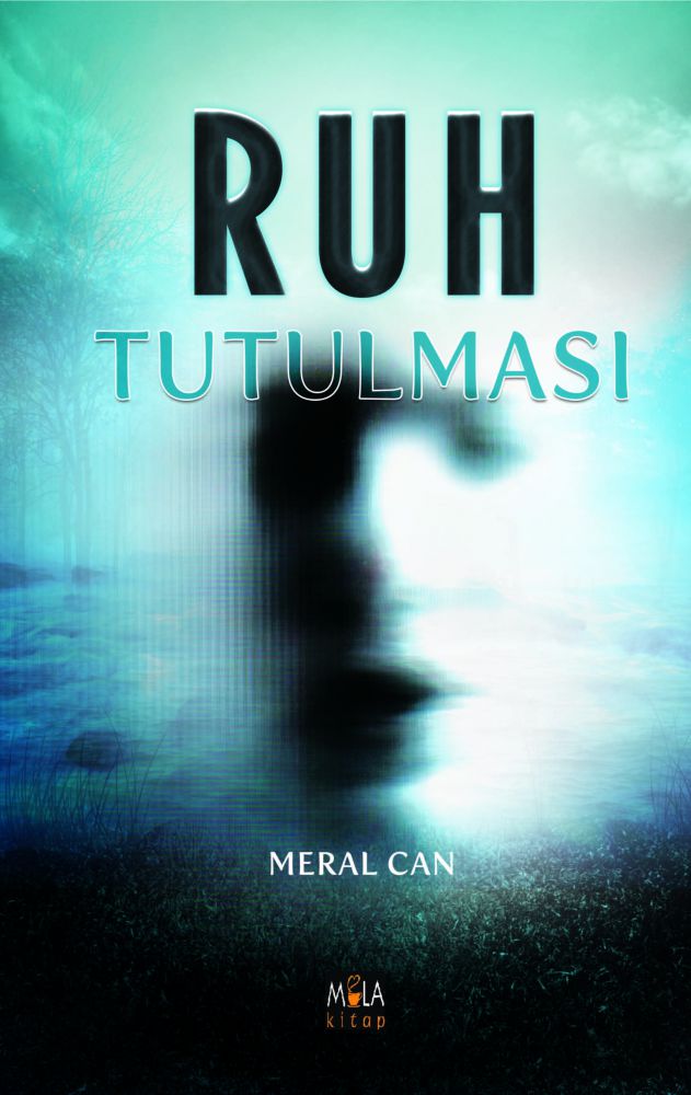 RUH TUTULMASI